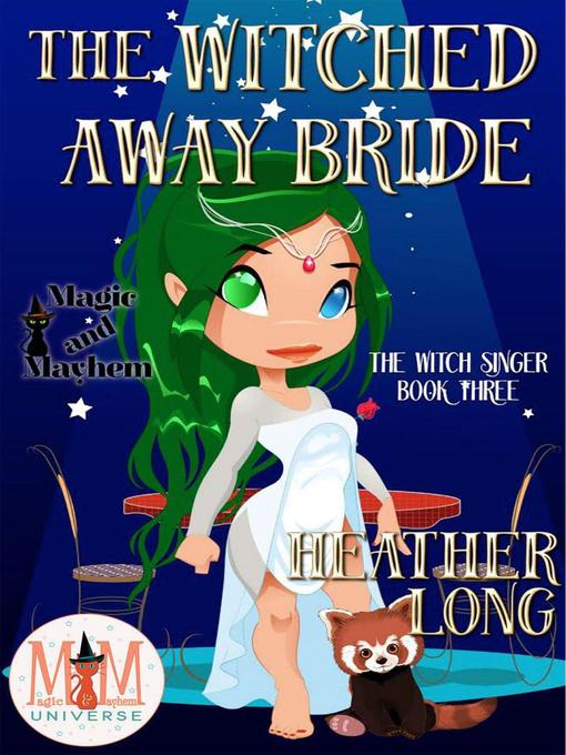 Title details for The Witched Away Bride by Heather Long - Available